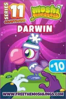 The image displays a colorful Moshi Monsters character named Darwin, marked with "#10," part of a Series 11 countdown, promoting a website for the franchise.