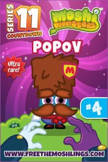 This is a promotional card for "Moshi Monsters Series 11", featuring the character Popov. It's labeled as "Ultra Rare" and numbered #4, with colorful cartoon graphics.