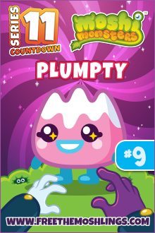 This is a colorful promotional card featuring "Plumpty" from Moshi Monsters Series 11. It includes cute characters, a bright background, and a website link.