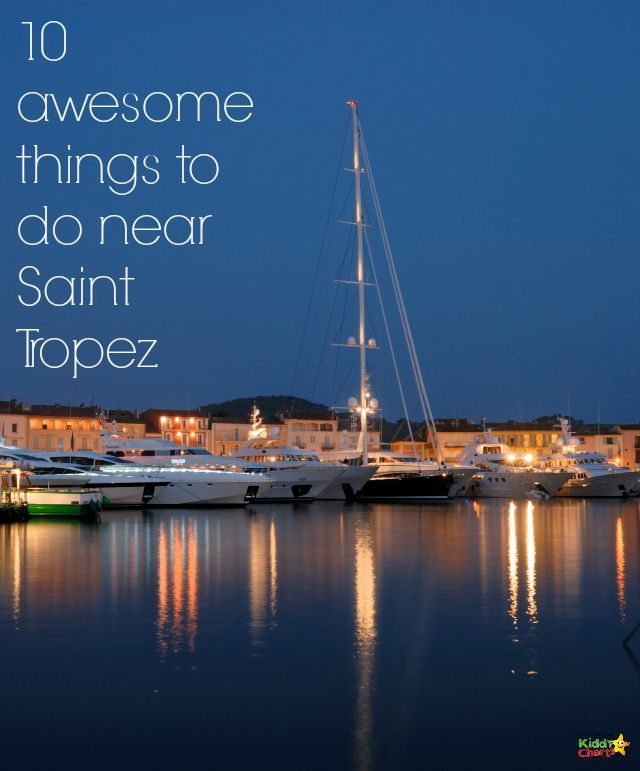 Are you visiting Saint Tropewz, then try out some of these things to do in and around there - from Port Grimaud to the town itself, there are plenty of options. And all of these work with the kids too - we took ours!