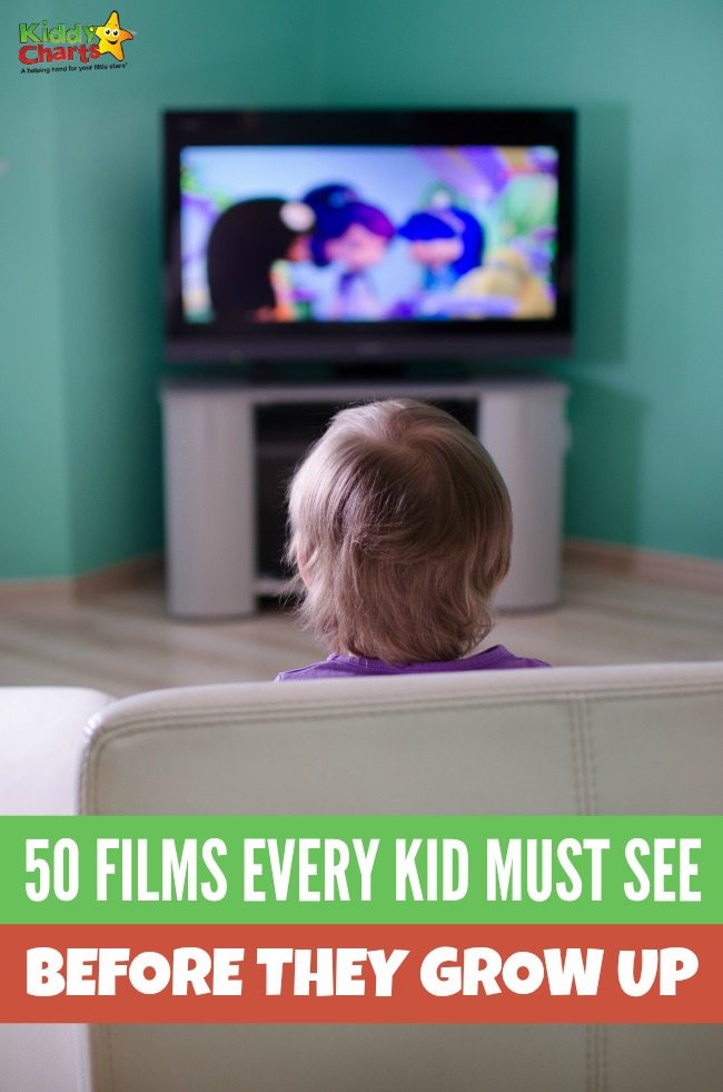 50 awesome films every kid must see before they grow up.