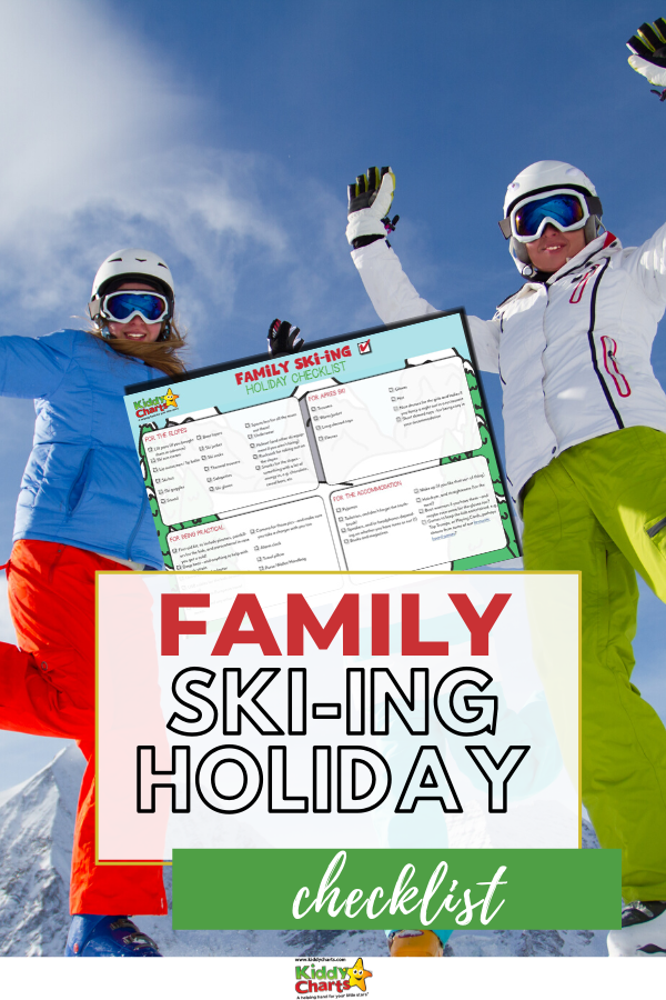Family ski-ing holiday check list.