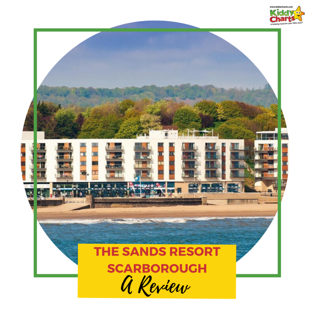 The Sands Resort Scarborough: A Review by Kiddy Charts