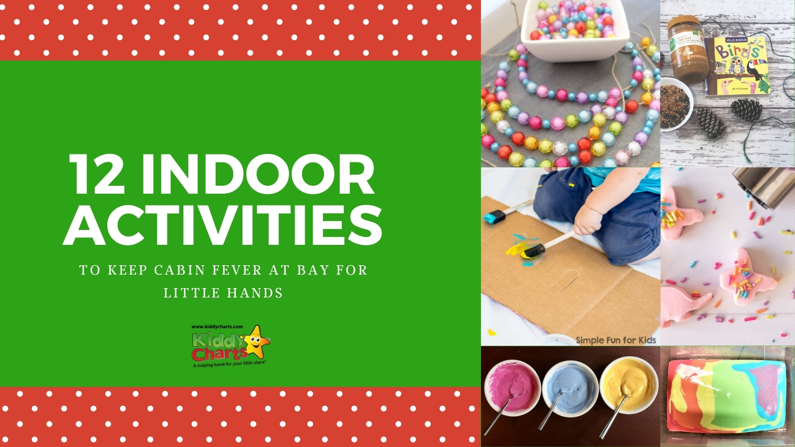 Indoor activities for kids: 12 Activities for toddlers that will end cabin fever