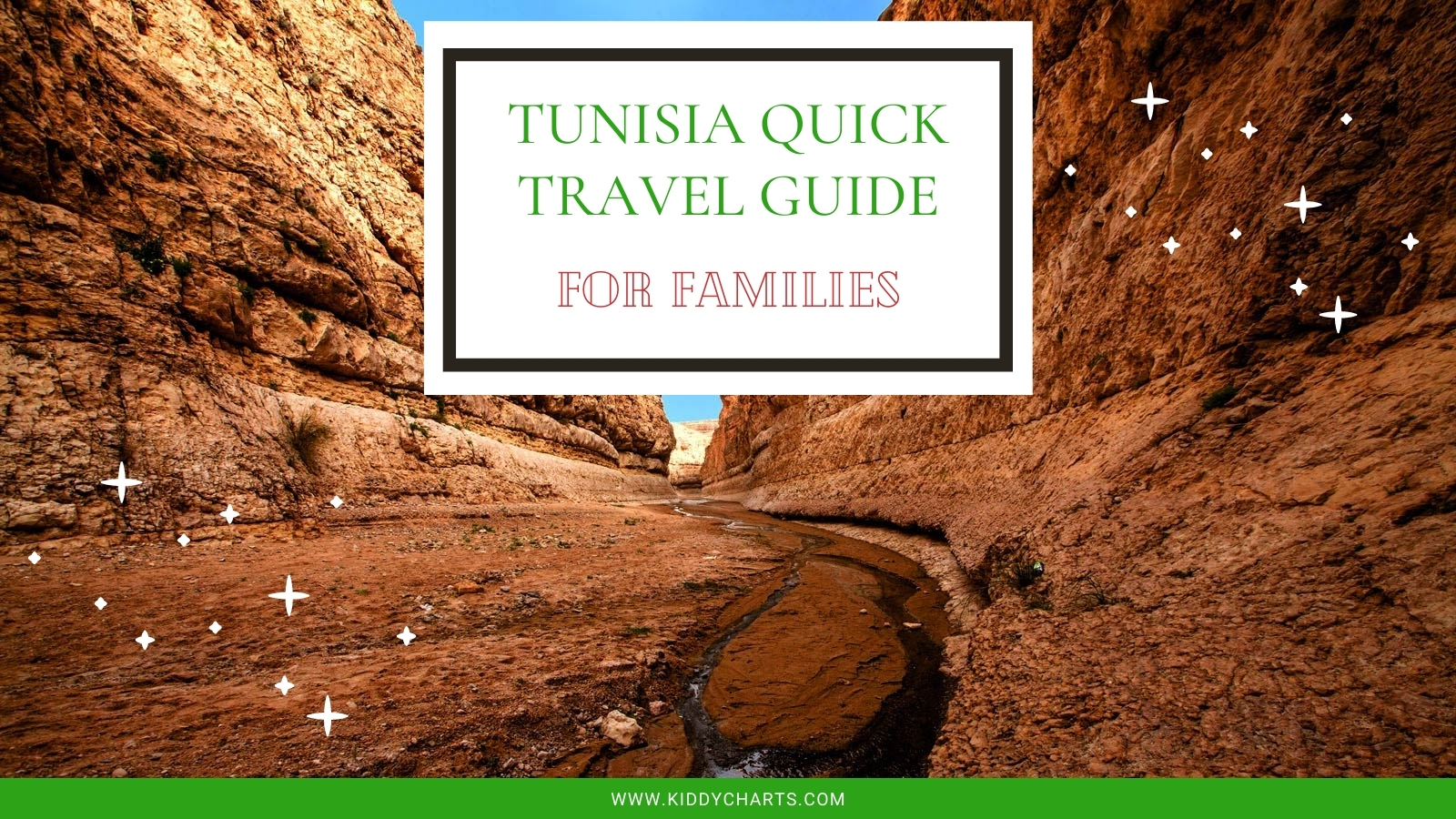 Tunisia: A quick guide for families