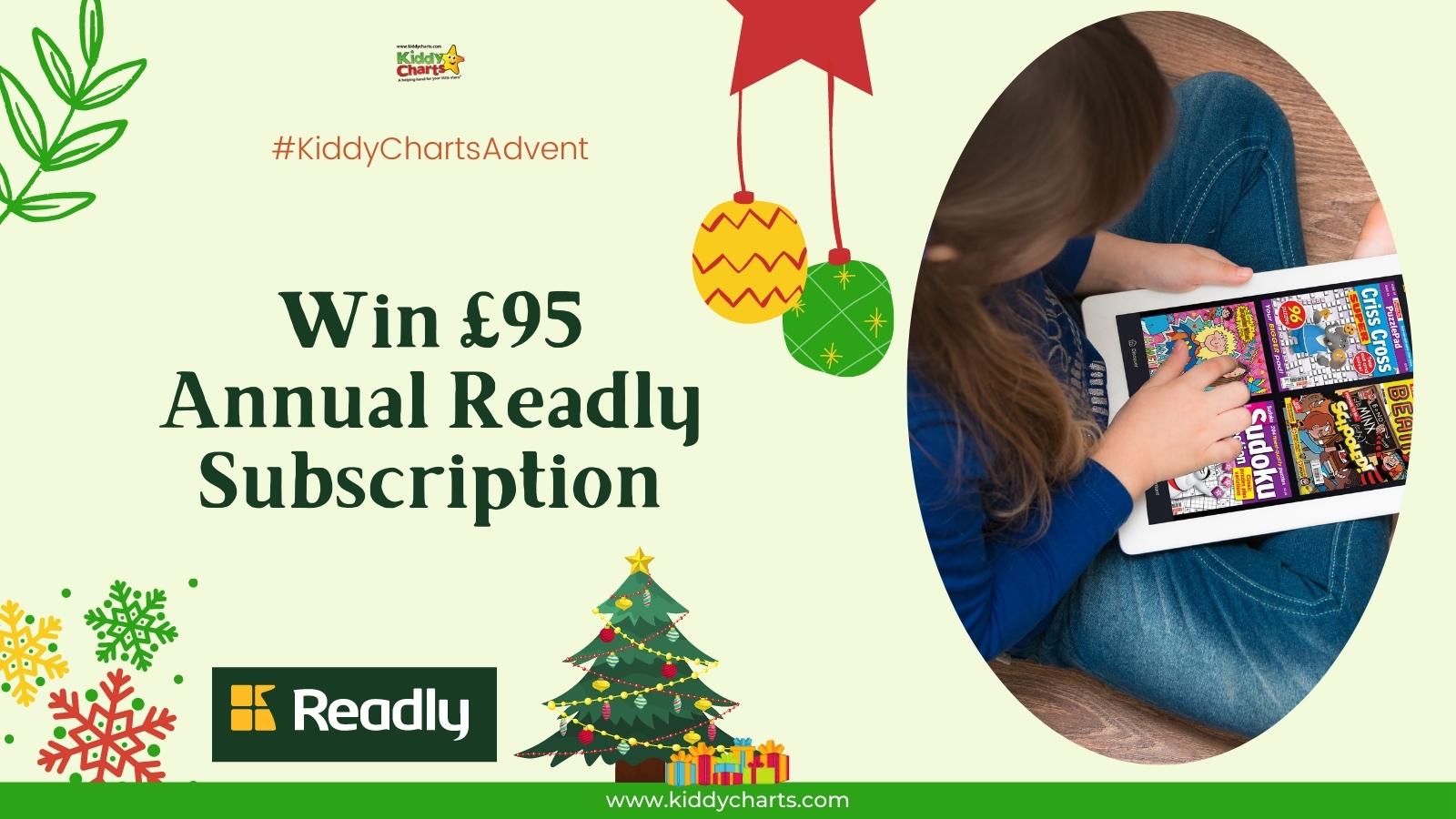 Win Readly subscription for a year worth £95 #KiddyChartsAdvent