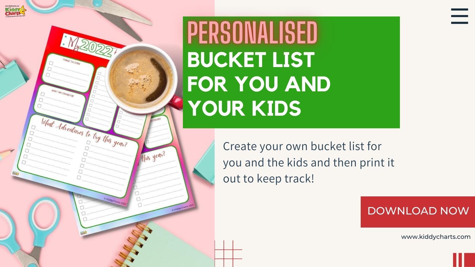 Bucket lists to print and personalise for you and your kids