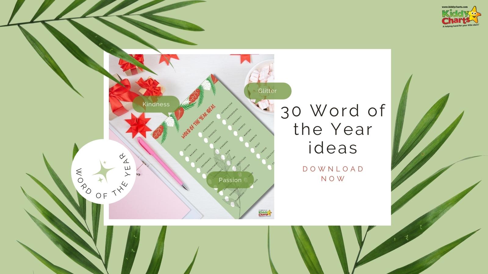 30 Word of the year ideas: Why bother, what’s our word and a fun printable