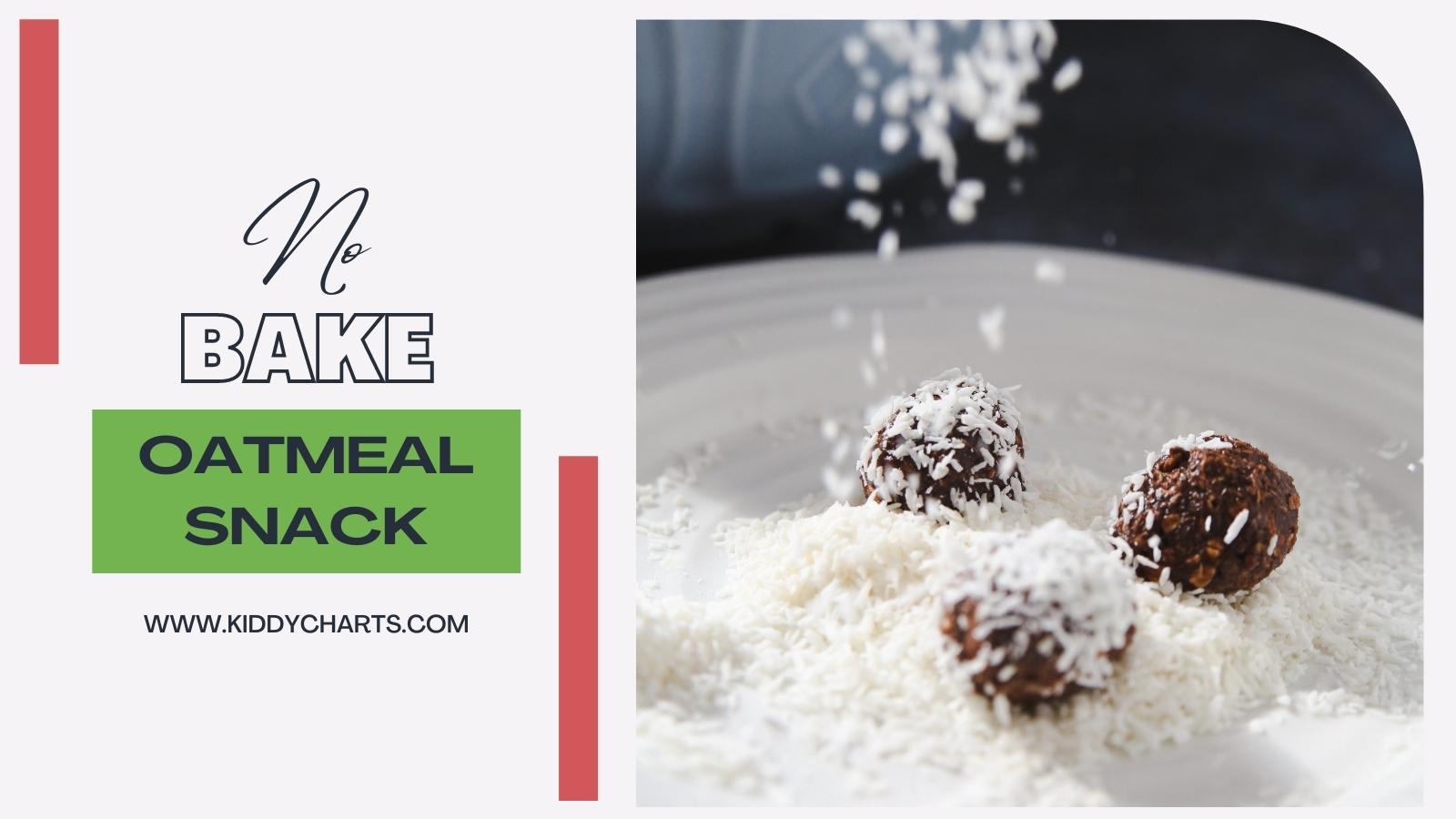 No bake treats for kids: Easy oatmeal recipe #31daysofactivities