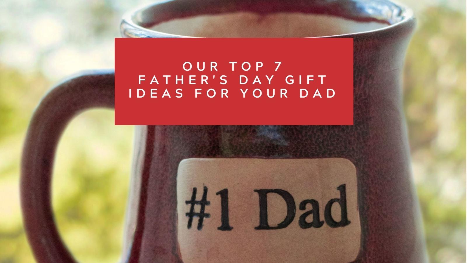 Fun Father’s Day gifts: 7 ideas you might not have considered