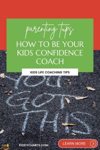 Life Coaching For Kids: How To Be Your Own Kids Confidence Coach