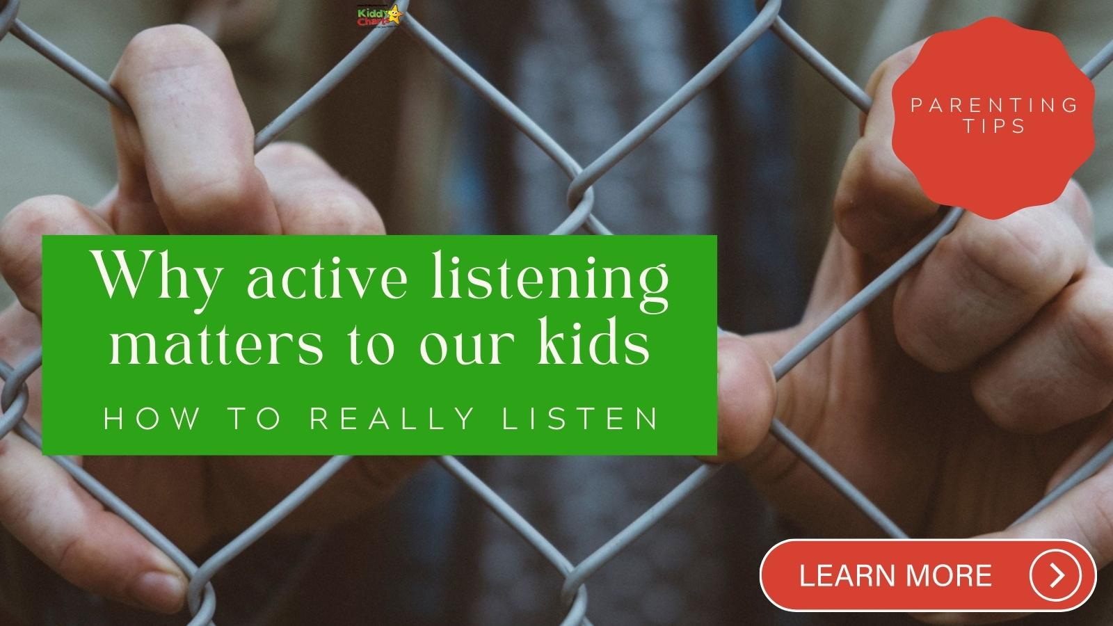 Why the importance of listening matters to our kids