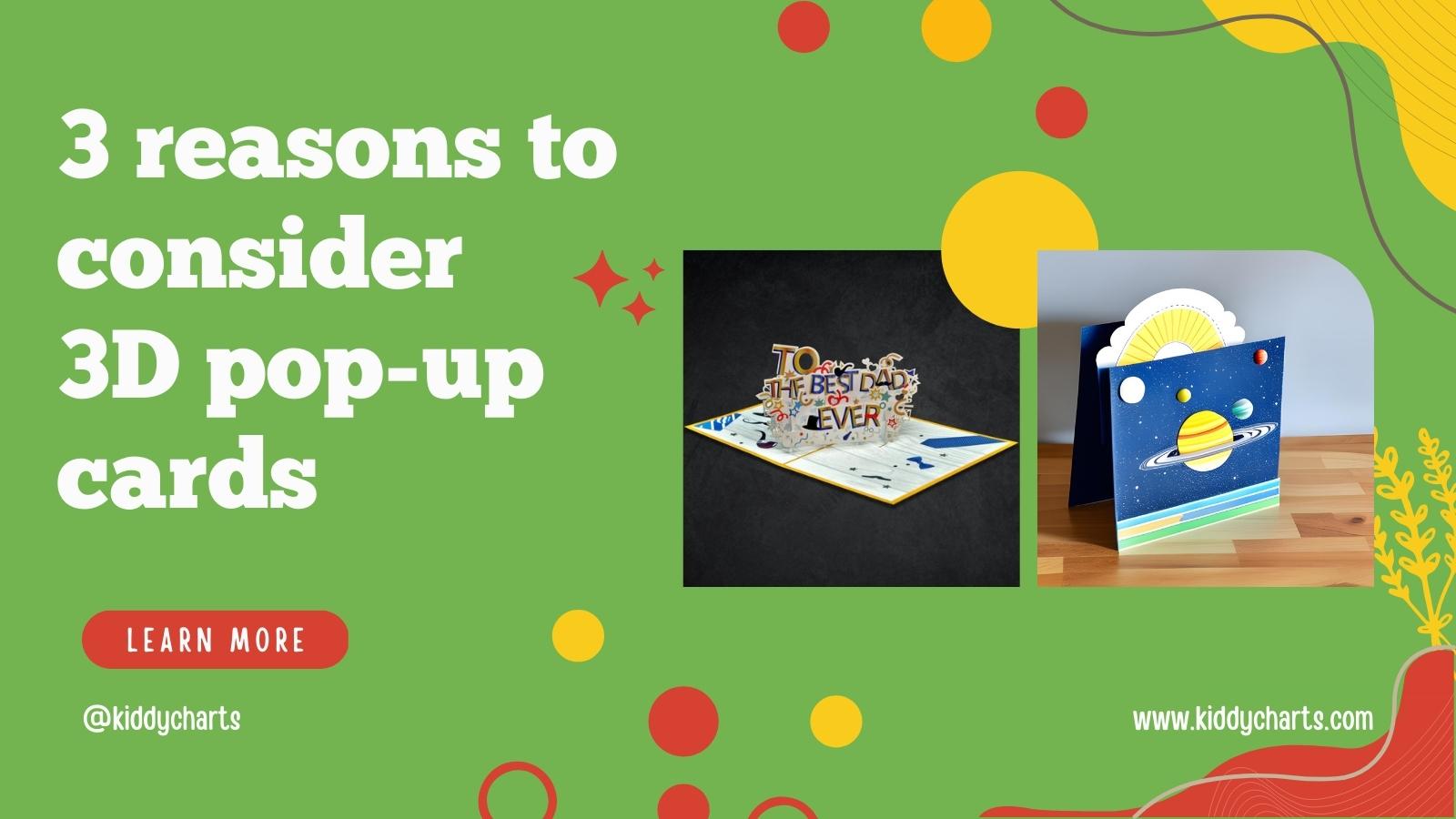 3 reasons you won’t have thought of for trying 3D pop-up cards in your family