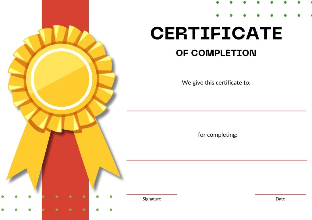 This image displays a blank template of a certificate of completion with a yellow and red ribbon design on the left side.