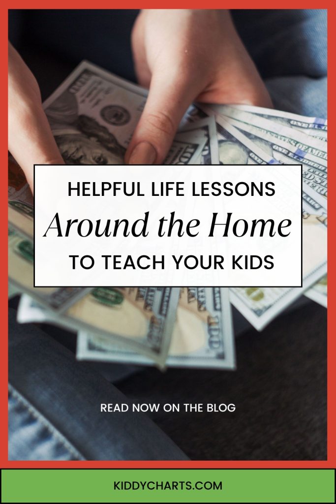 A person is counting US dollar bills with text overlay promoting life lessons around the home to teach kids, directing to a blog on KiddyCharts.com.