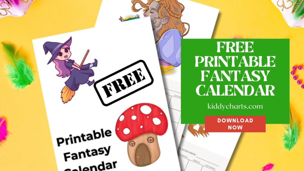 An advertisement for a free printable fantasy calendar featuring cartoon images, colorful feathers, and a promotional text from kiddycharts.com.