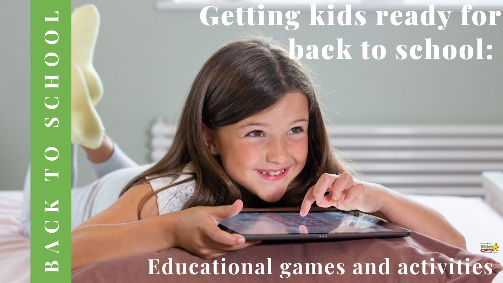 Getting kids ready for back to school: Fun educational games &amp; activities