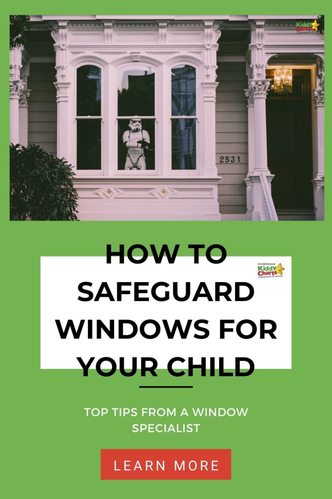 An informational poster about safeguarding windows features a figure resembling a stormtrooper toy in a window of a classic house with ornate details.